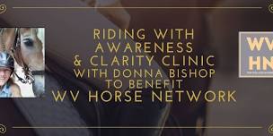 Riding with Awareness and Clarity Clinic with Donna Bishop