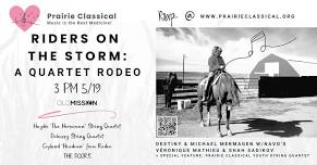 Riders on the Storm: A QUARTET RODEO