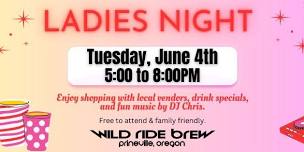 Ladies Night - Prineville Tap Room