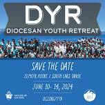 DYR Diocesan Youth Retreat 2024: