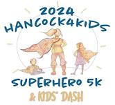 Hancock4Kids' Superhero 5K Run/Walk Sponsor registration