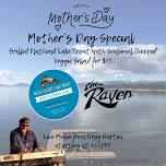 Mother’s Day at The Raven