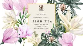 Bottomless Brunch Mother’s Day High Tea