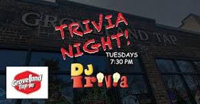 DJ Trivia - Tuesdays at Groveland Tap