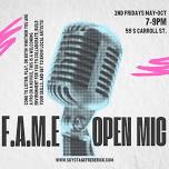 F.A.M.E. Open Mic