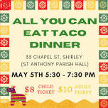 FAB 5 ALL YOU CAN EAT TACO DINNER FUNDRAISER