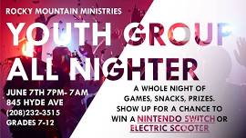 RMM YOUTH ALL-NIGHTER