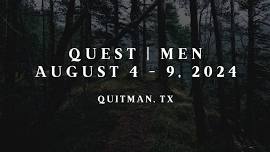 Quest | Men - TX , August 4 - 9, 2024