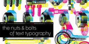 The Nuts & Bolts of Text Typography