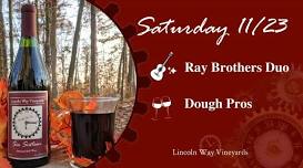 Saturday Tunes & Food with Ray Brothers Duo and Dough Pros