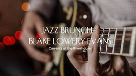 Jazz Brunch with Blake Lowery Evans