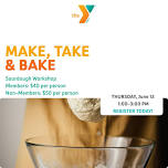 MAKE, TAKE, BAKE: Sourdough Bread Making Clinic