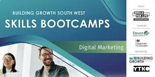 Skills Bootcamp in Digital Marketing - Cornwall Introductory  Session