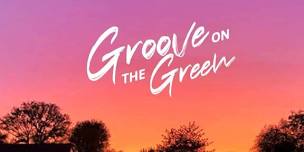 Groove on the Green 2024