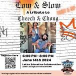 LAF/LEC: Low & Slow: A Tribute to Cheech & Chong Paint & Sip