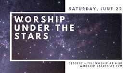 Worship Under the Stars