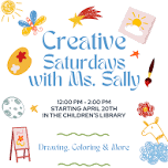 Creative Saturdays with Ms. Sally