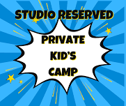 STUDIO RESERVED ~ PRIVATE KIDS CAMP