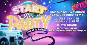 One Missoula Church VBS Kids' Camp