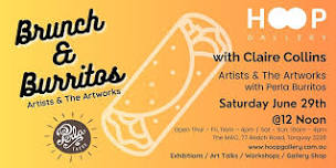 Brunch & Burritos - Artist & The Artworks Claire Collins