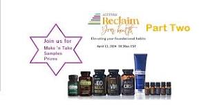 Reclaim Your Health Part 2