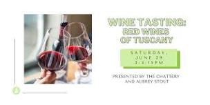 Wine Tasting: Red Wines of Tuscany - IN-PERSON CLASS