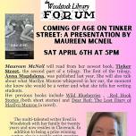 Library Forum: Coming of Age on Tinker Street - A Presentation by Maureen McNeil