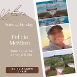 Felicia - Live at the Winery!