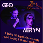 GEO & AERYN Live @ The Chambers