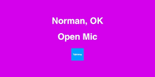 Open Mic - Norman