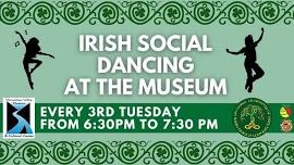 Irish Social Dancing at the Museum