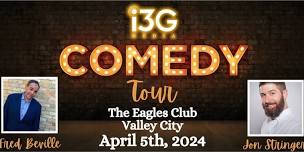 i3G Media Comedy Tour - Valley City