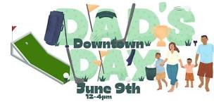 Dad's Downtown Day