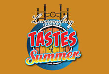 Tastes of Summer 2024 – Saturday June 15th presented by CIVISTA Bank