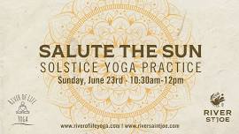 Salute the Sun! Solstice Yoga at River Saint Joe