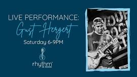 Rhythm Saturdays featuring Gust Hergert