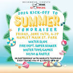 2024 Kick-Off to Summer Fundraiser !!FREE COMMUNITY EVENT!!