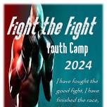 Fight the Fight Youth Camp 2024