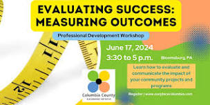 Evaluating Success: How to Measure Outcomes