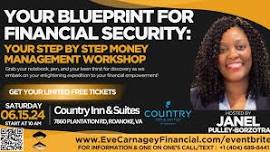 Financial Security Blueprint: Your Step by Step Money Management Workshop