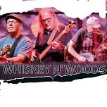 Whisky N' Woods Band