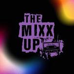 The Mixx Up @ Popei's Coram