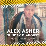 Alex Asher - Live at Castle Social