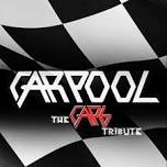 Carpool - Cars Tribute Band @ Gem Theatre