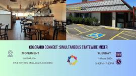 WLCO: Colorado Connect: Simultaneous Statewide Mixer. Monument Location.