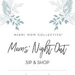 Moms’ Night Out: Sip & Shop