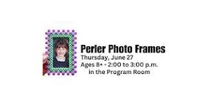 Perler Bead Photo Frames - Ages 8+