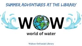 World of Water (WOW!)