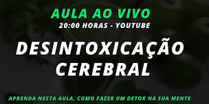 DESINTOXICAÇÃO CEREBRAL E ESPIRITUAL - Palestra *Impactante* + FERRAMENTAS