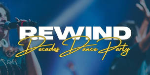 Rewind: Decades Dance Party!